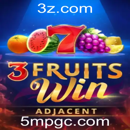 Descubra o Empolgante Mundo de 3FruitsWin: Jogabilidade e Regras para Vencer