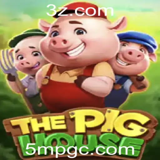 ThePigHouse: Descubra as Regras e Como Jogar Este Empolgante Novo Jogo